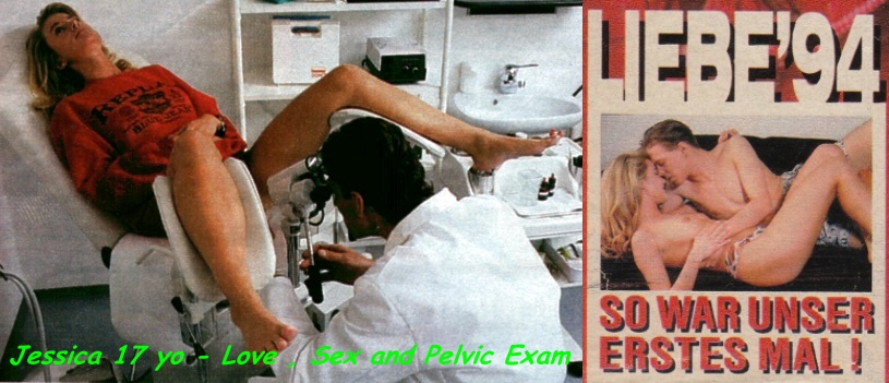 Jessica - love,sex and pelvic exam